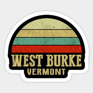 WEST BURKE VERMONT Vintage Retro Sunset Sticker